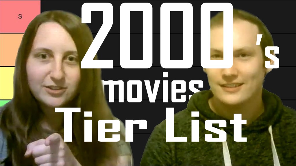 2000’s Movies Tier List: PART&nbsp;I
